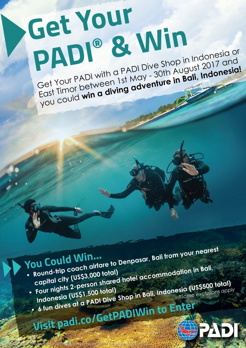 Get Your PADI® & Win - Indonesia and East Timor Contest
